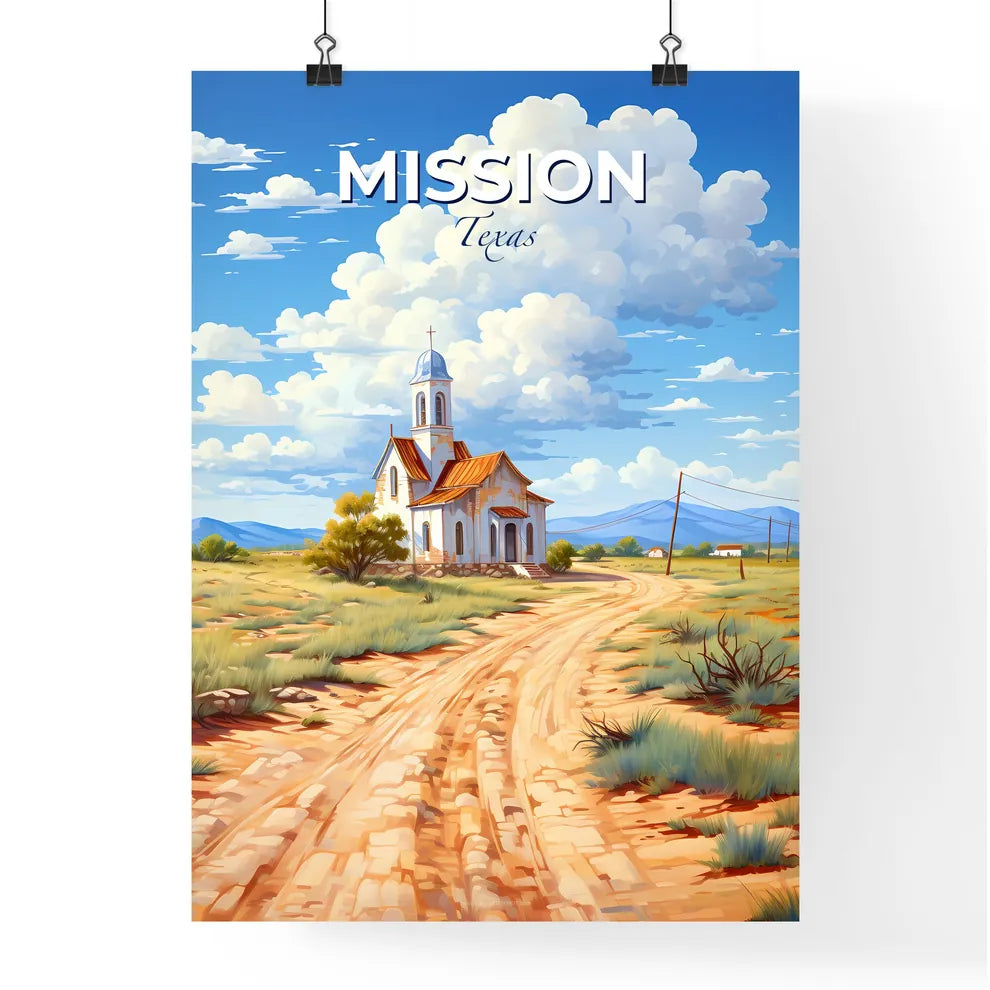 Mission, Texas, A Poster of a white building in a desert Default Title