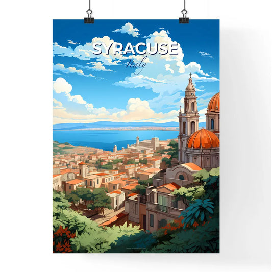 Syracuse, Italy, A Poster of a city with a large building and a body of water Default Title