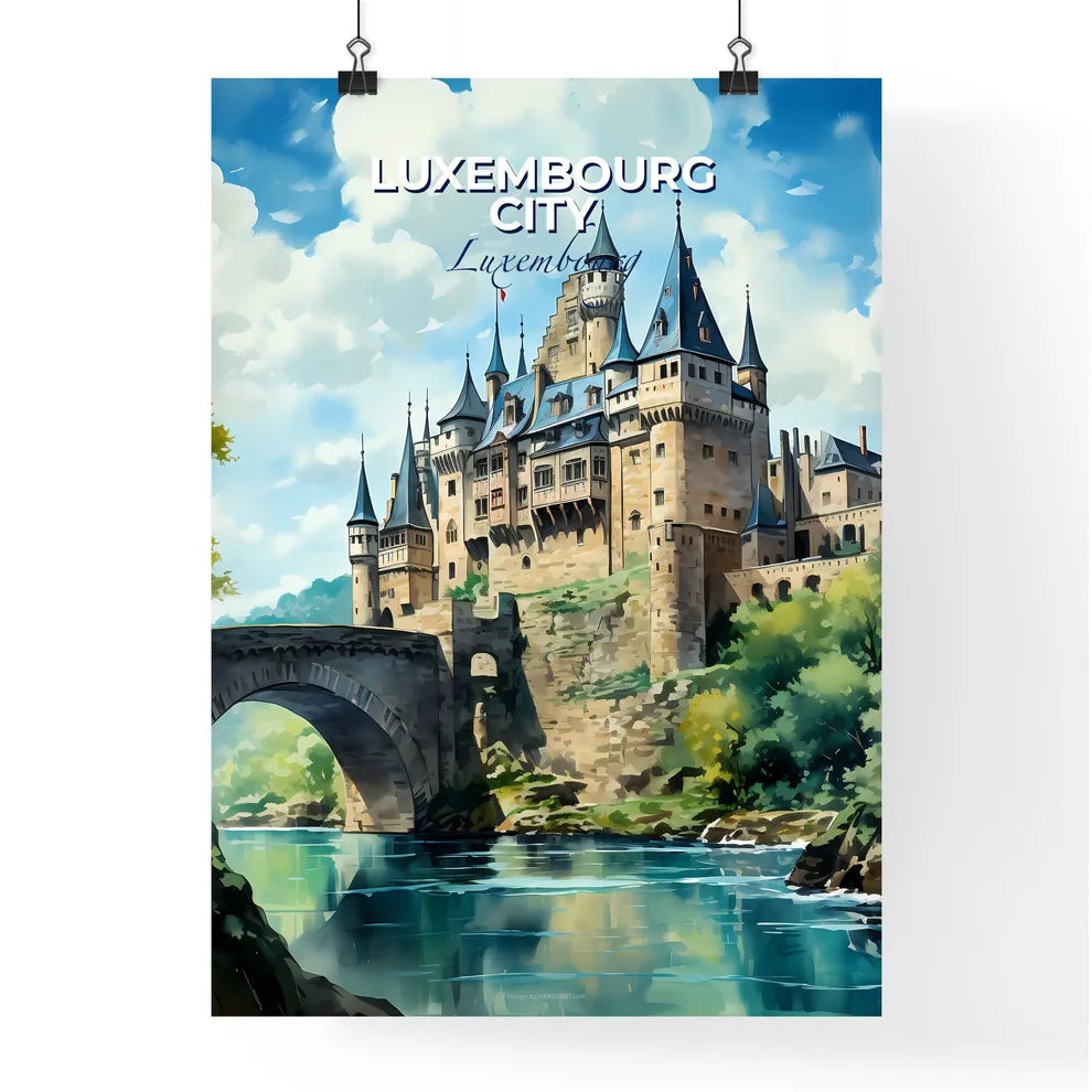 Luxembourg City, Luxembourg, A Poster of a castle with a bridge over a river Default Title