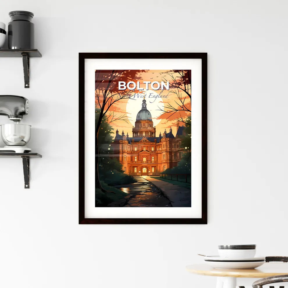 Bolton, North West England, A Poster of a large building with a dome and a walkway in front of trees Default Title