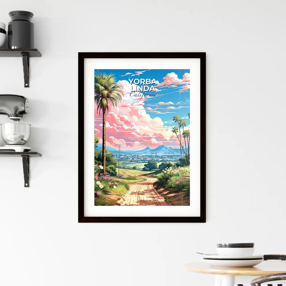 Yorba Linda, California, A Poster of a road through a valley with palm trees and flowers Default Title