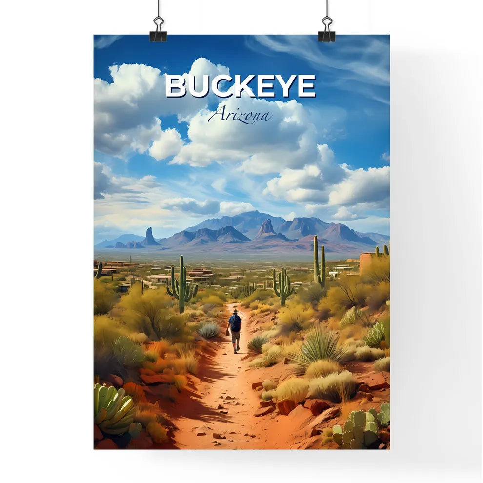Buckeye, Arizona, A Poster of a man walking on a dirt path in a desert Default Title