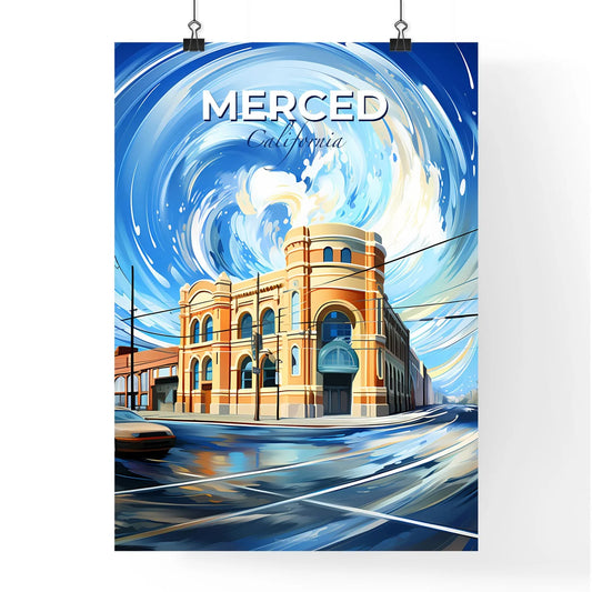 Merced, California, A Poster of a painting of a building with a blue swirl in the sky Default Title