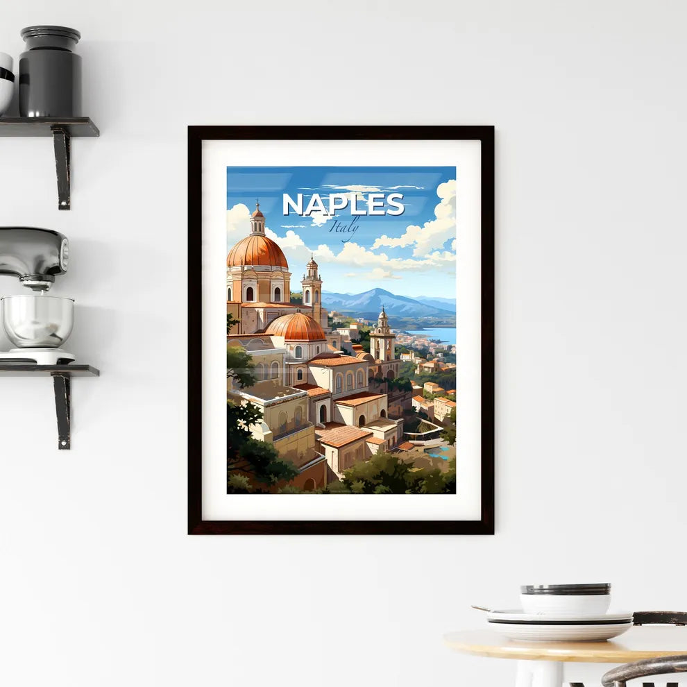 Naples, Italy, A Poster of a building with a dome on top of it Default Title