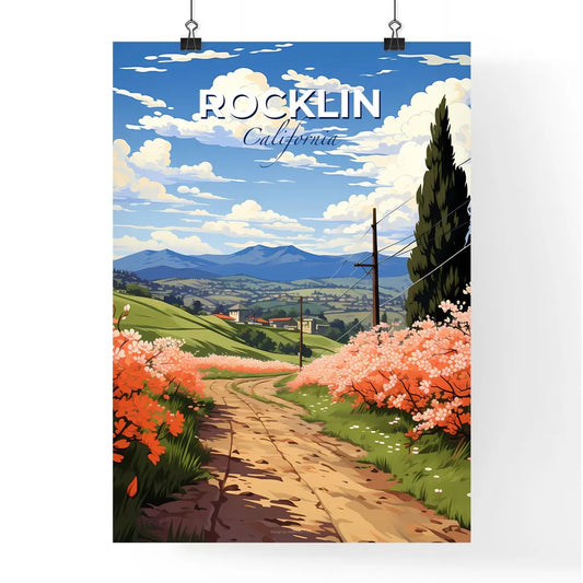 Rocklin, California, A Poster of a dirt road with flowers and trees in the background Default Title