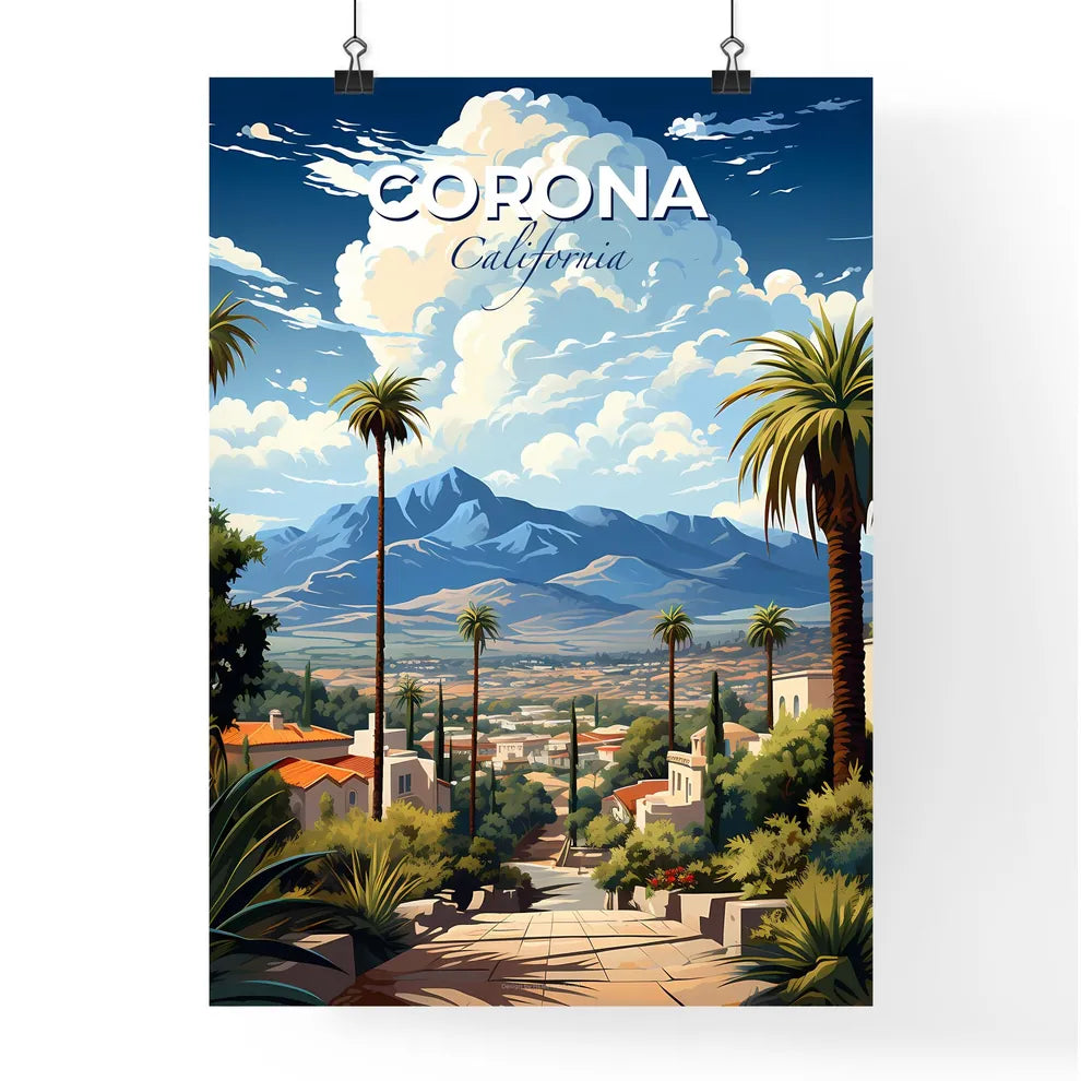 Corona, California, A Poster of a landscape of a town with palm trees and mountains Default Title