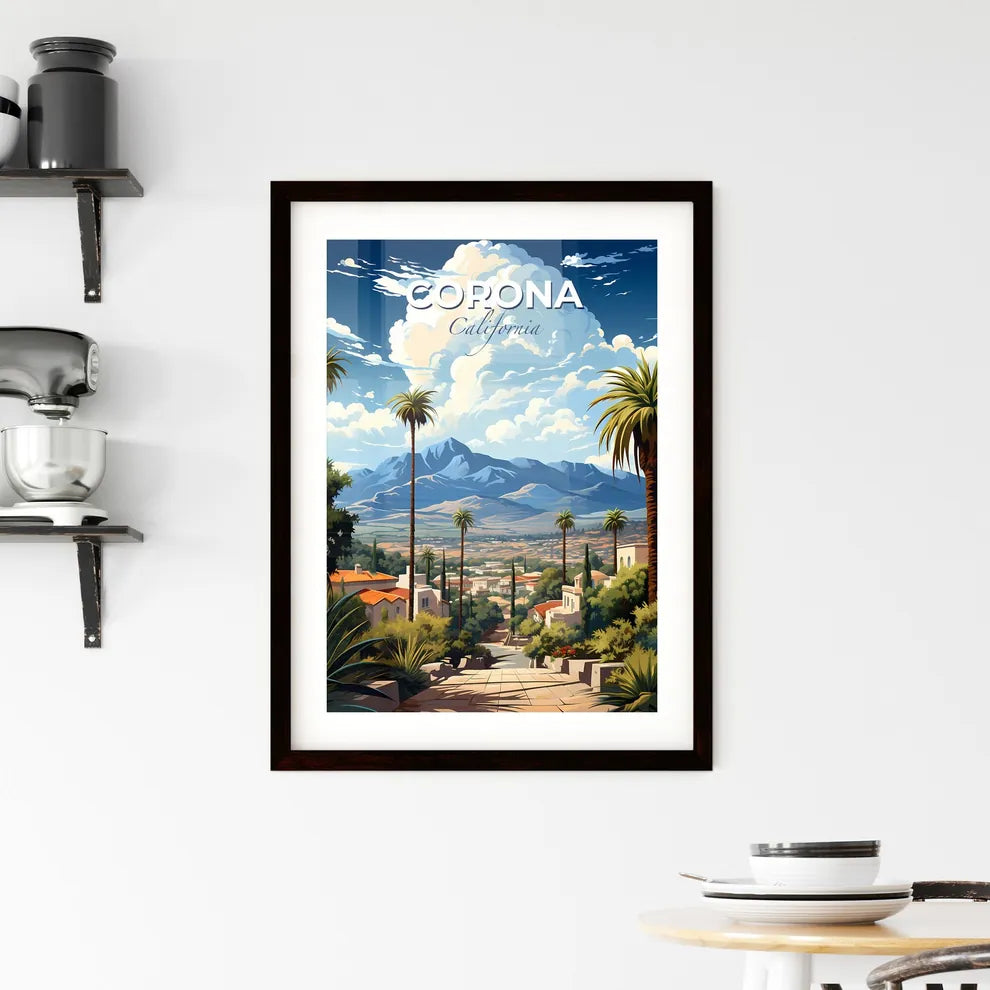Corona, California, A Poster of a landscape of a town with palm trees and mountains Default Title