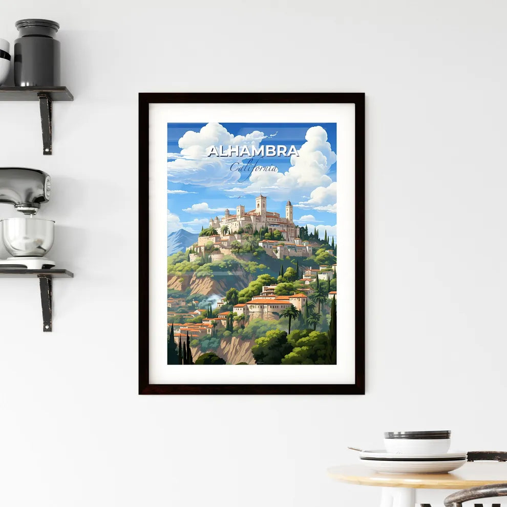 Alhambra, California, A Poster of a castle on a hill Default Title