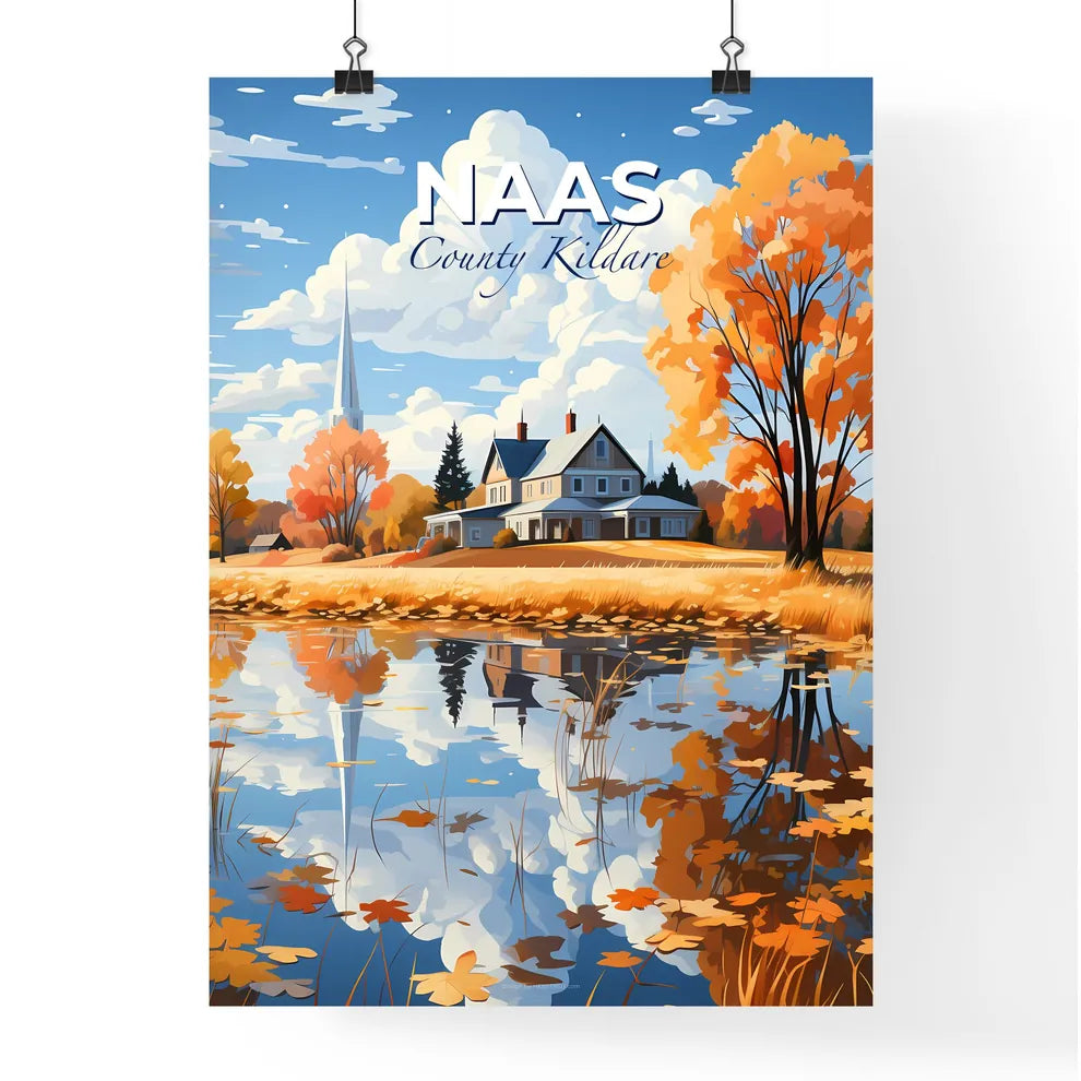 Naas, County Kildare, A Poster of a house by a lake Default Title
