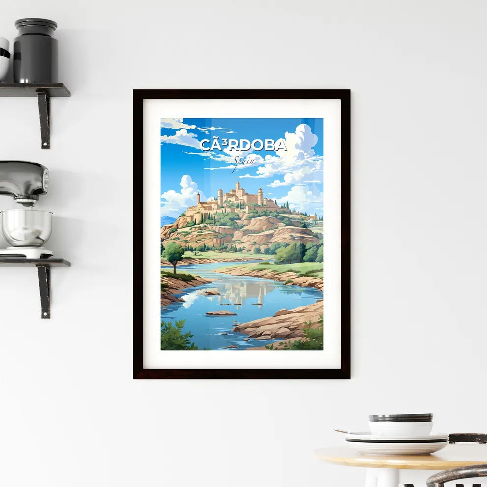 Cã³Rdoba, Spain, A Poster of a river running through a valley with a castle on top Default Title