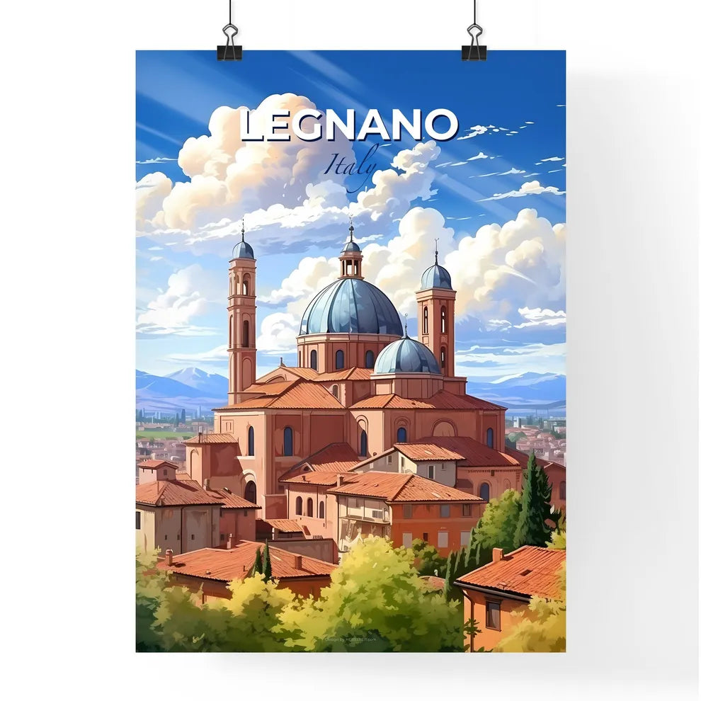 Legnano, Italy, A Poster of a building with a dome and towers Default Title