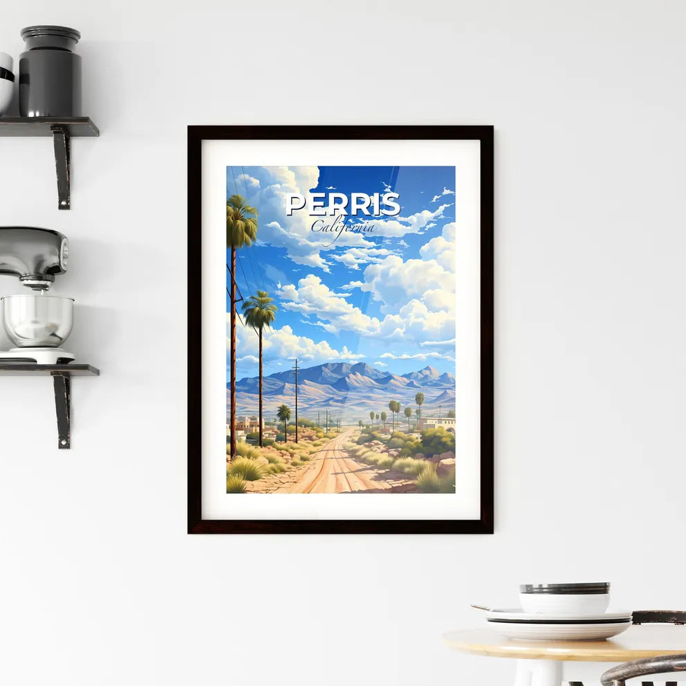 Perris, California, A Poster of a road with palm trees and mountains in the background Default Title