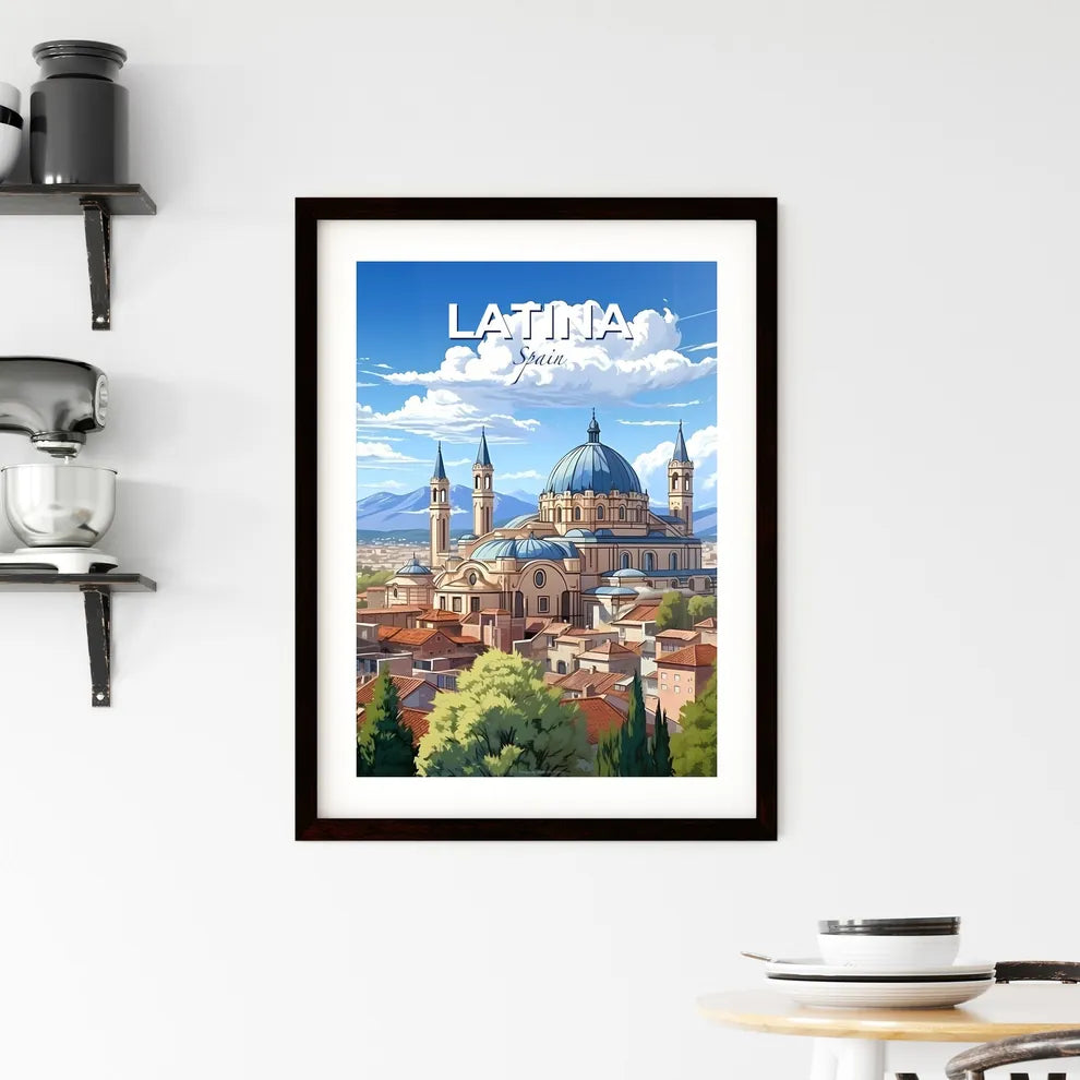 Latina, Spain, A Poster of a building with a dome and towers Default Title