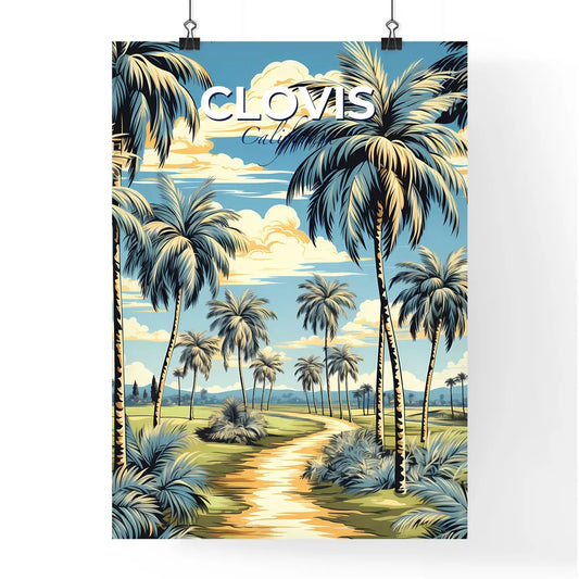 Clovis, California, A Poster of a landscape with palm trees and a path Default Title