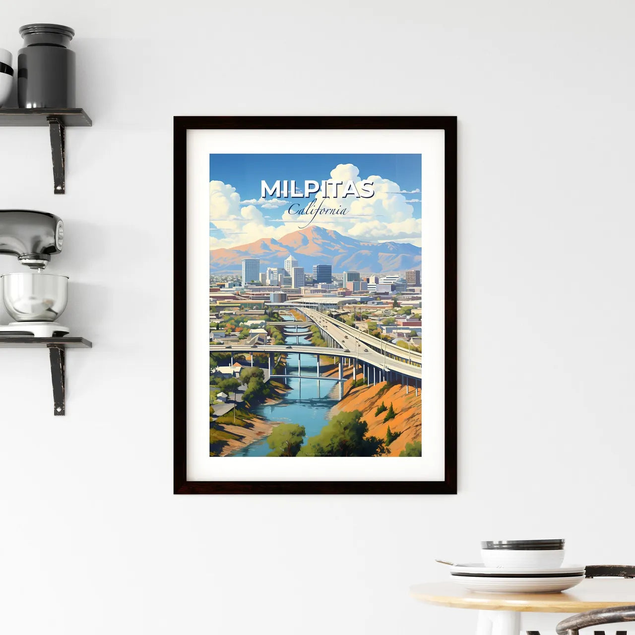Milpitas, California, A Poster of a bridge over a river with buildings and mountains in the background Default Title