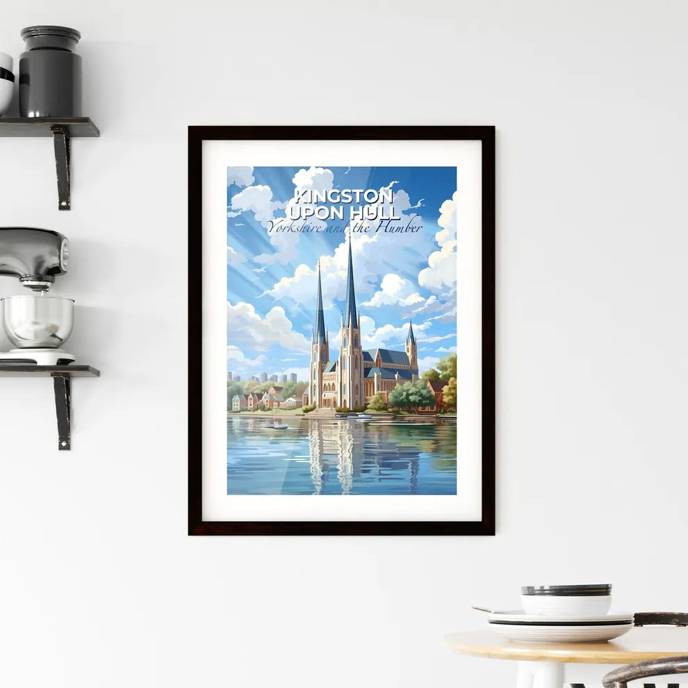 Kingston Upon Hull, Yorkshire and the Humber, A Poster of a church with towers and trees next to a body of water Default Title