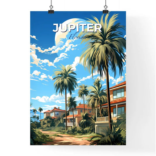 Jupiter, Florida, A Poster of a palm trees and houses on a sunny day Default Title