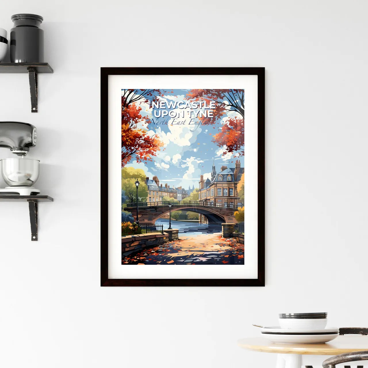 Newcastle Upon Tyne, North East England, A Poster of a bridge over a river with trees and buildings Default Title