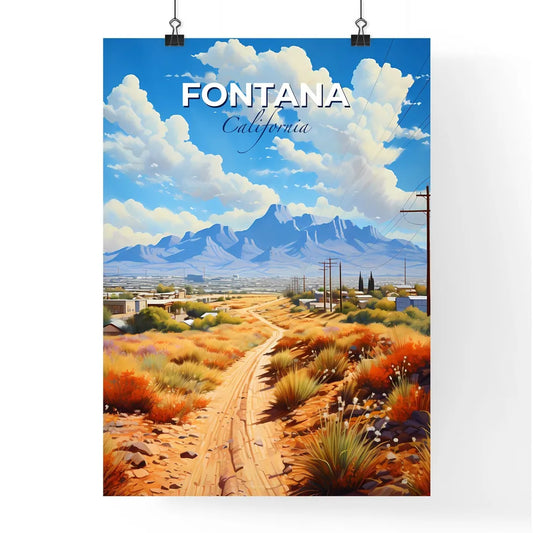 Fontana, California, A Poster of a dirt road through a desert landscape with mountains in the background Default Title