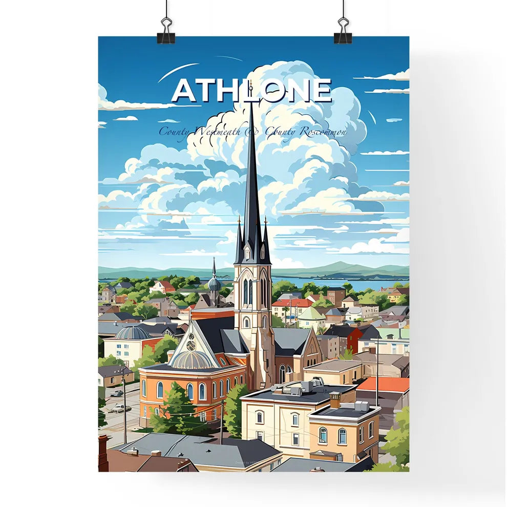 Athlone, County Westmeath & County Roscommon, A Poster of a church with a steeple in the middle of a city Default Title