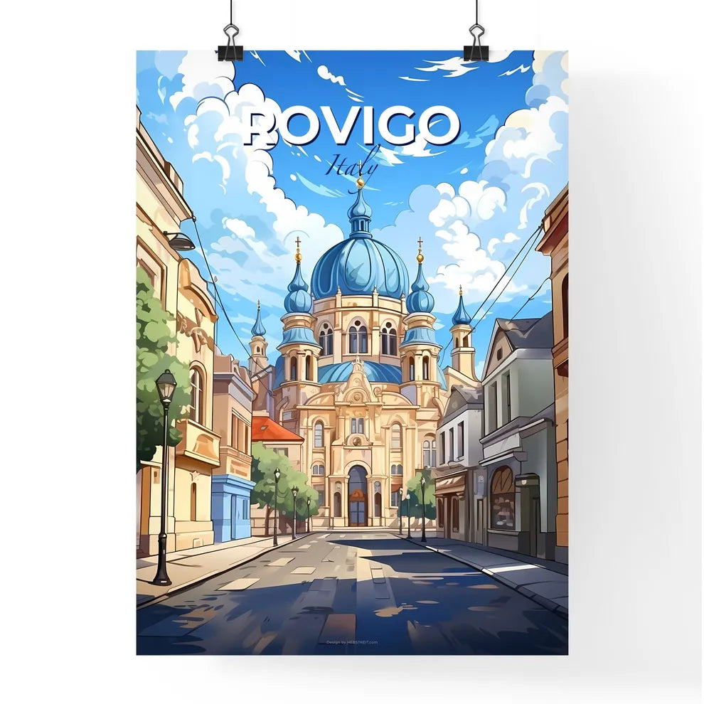Rovigo, Italy, A Poster of a street with a large building and a blue dome Default Title