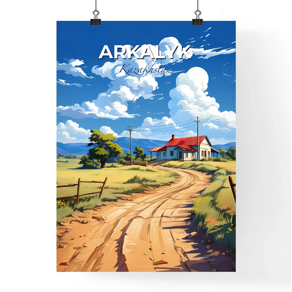 Arkalyk, Kazakhstan, A Poster of a dirt road leading to a house Default Title
