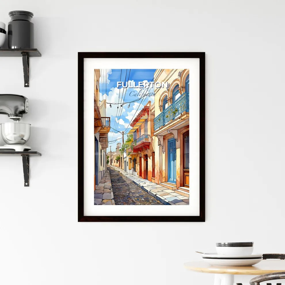 Fullerton, California, A Poster of a street with buildings and a blue sky Default Title