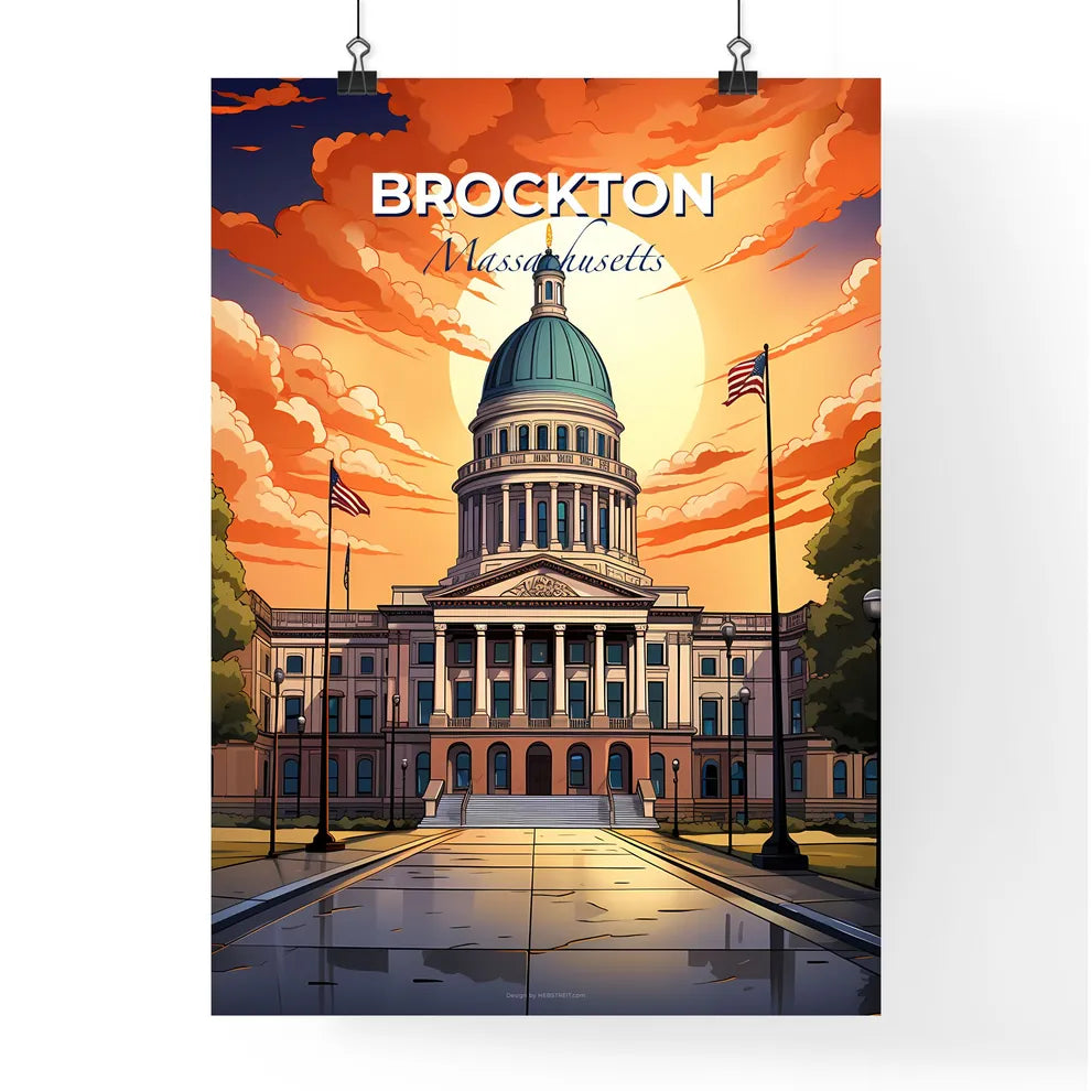 Brockton, Massachusetts, A Poster of a large building with a dome and flags in front of it Default Title