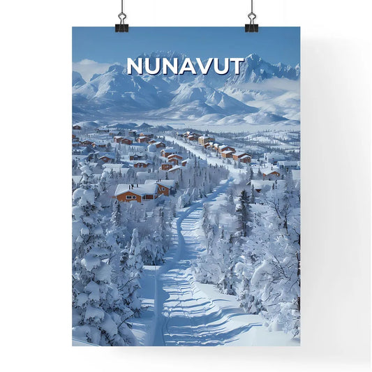 Nunavut Canada, Snowy Winter Landscape, Art Painting, Vibrant Colors, Houses, Mountains Poster