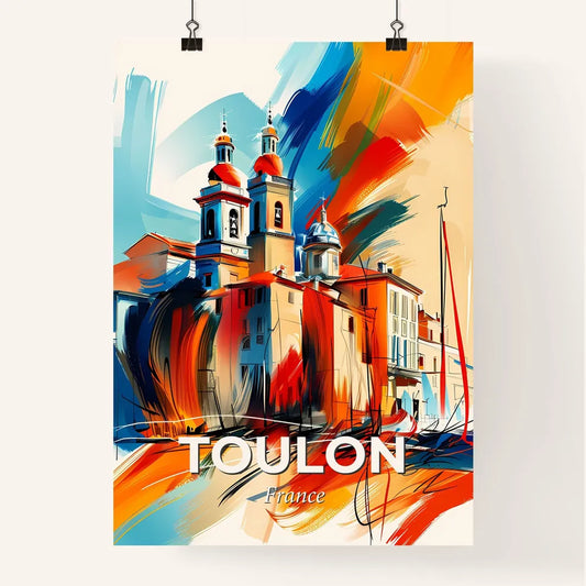 Vibrant Toulon, France Poster