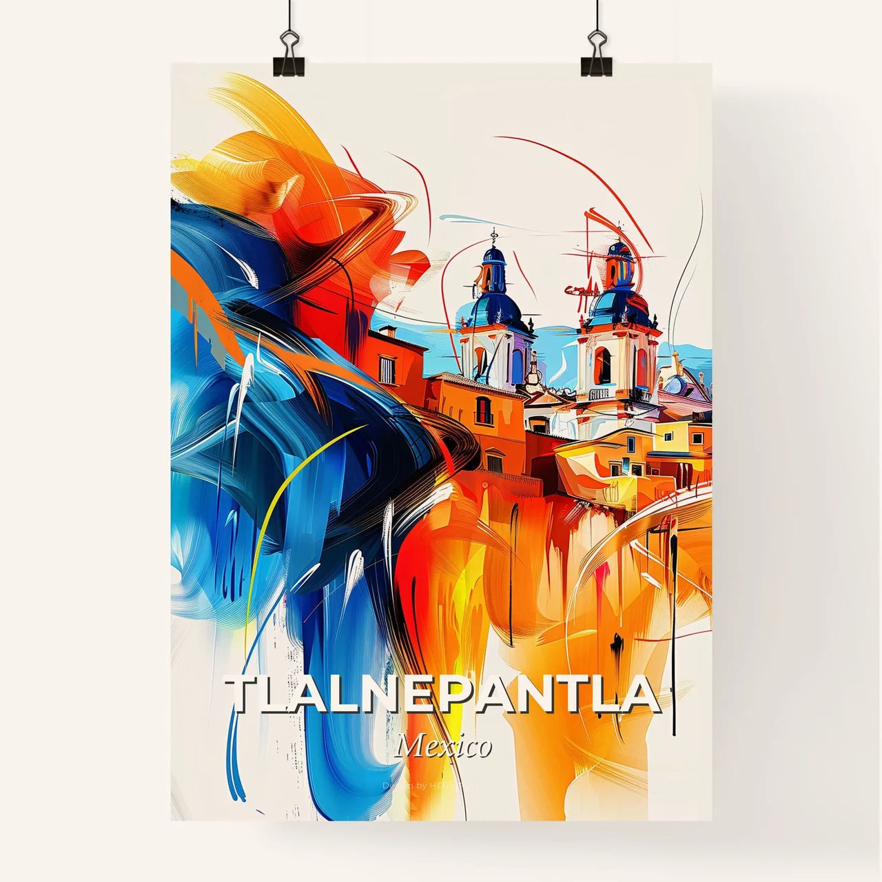 Vibrant Tlalnepantla, Mexico Poster