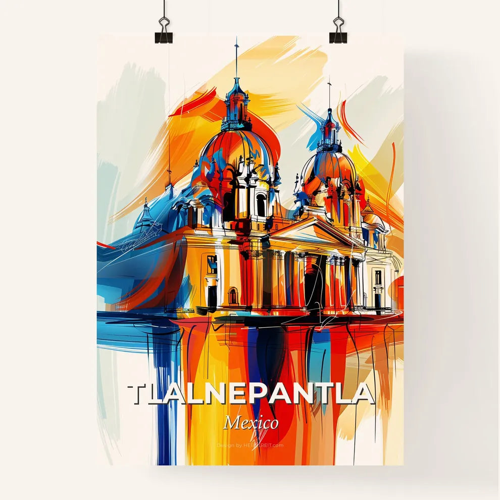 Vibrant Tlalnepantla, Mexico Poster