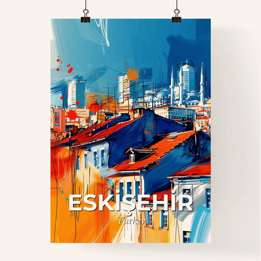 Vibrant Eski̇şehi̇r, Turkey Poster