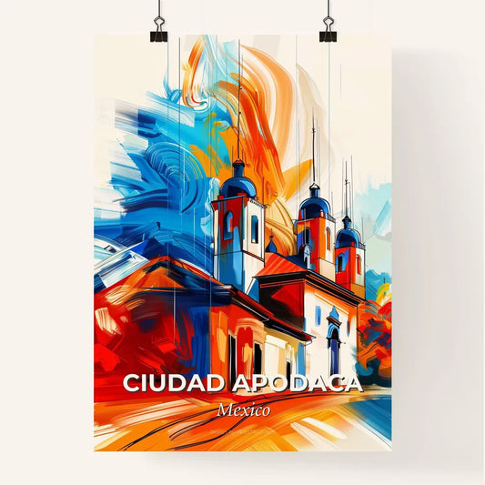 Vibrant Ciudad Apodaca, Mexico Poster
