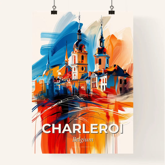 Vibrant Charleroi, Belgium Poster