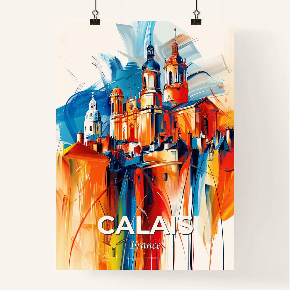 Vibrant Calais, France Poster