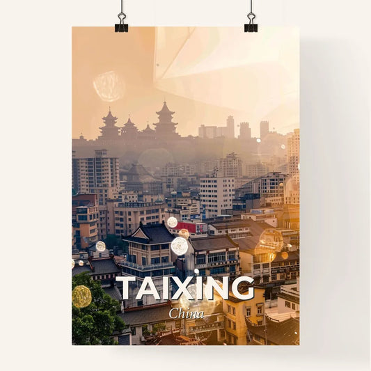 Taixing Skyline Iconic Architecture Cityscape Poster Poster