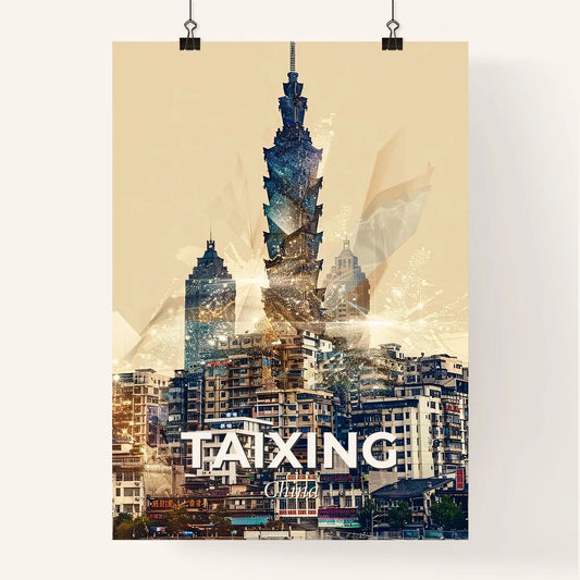 Taixing Skyline: Local Icons Modern Art Poster Poster