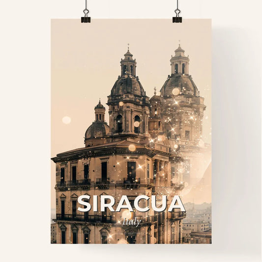 Syracuse: City of Light and Architecture Poster