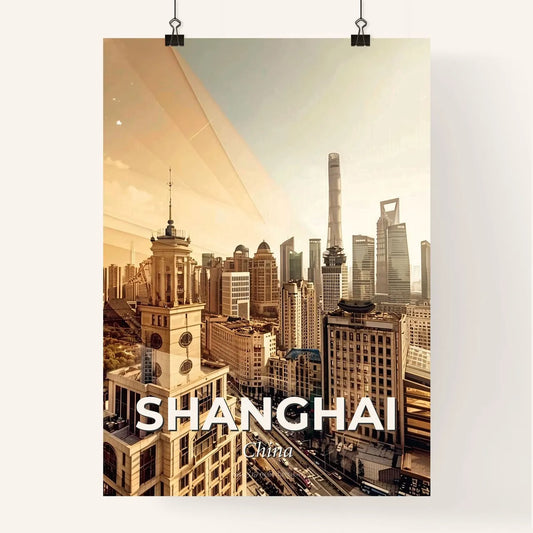 Shanghai Skyline Composite Art Cityscape Poster