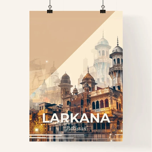 Larkana Skyline Architecture Composite Poster Poster