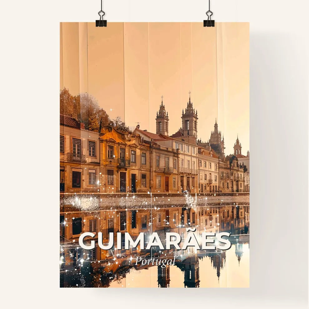 GuimarÃ£es: A Fusion of History and Light Poster
