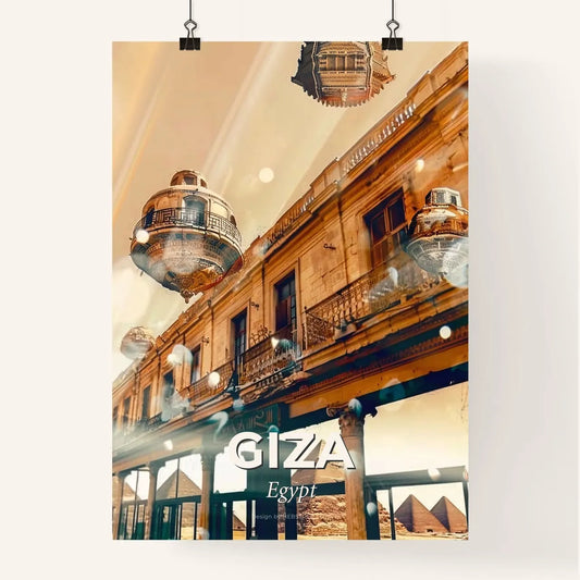 Giza: City of Ancient Wonders in Modern Art Poster