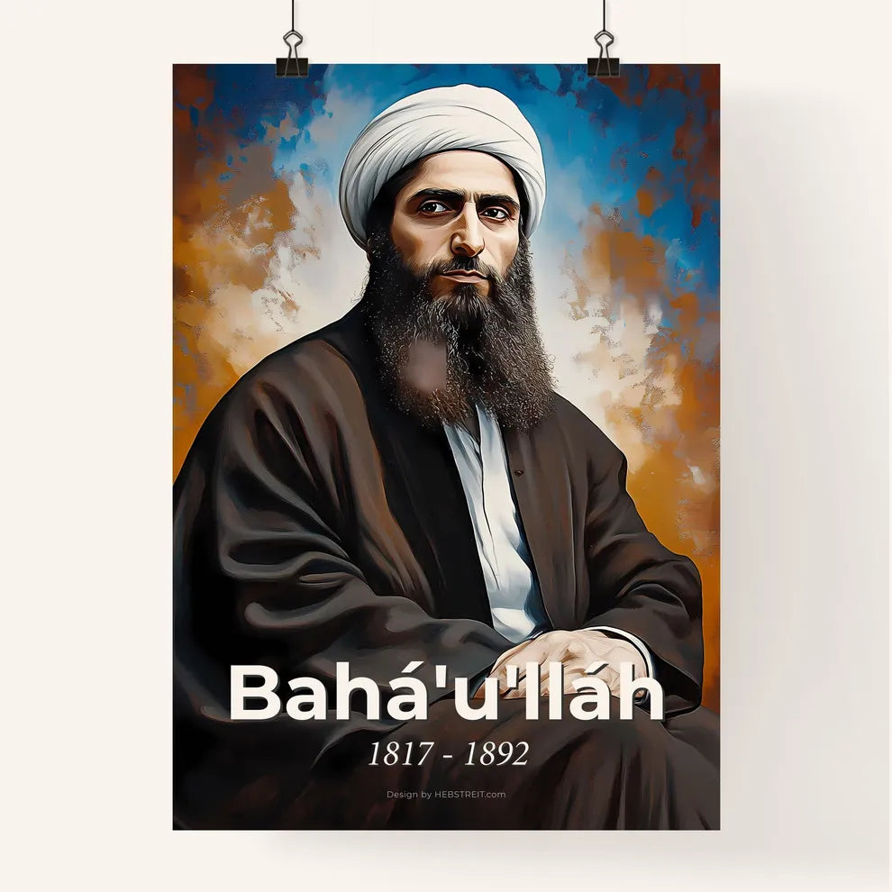 Portrait of Bahá'u'lláh Poster
