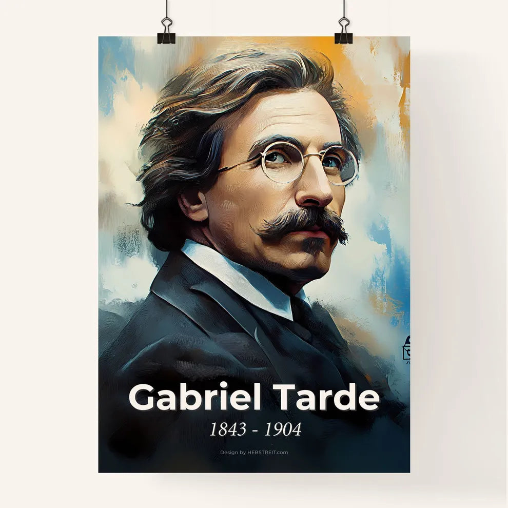 Portrait of Gabriel Tarde Poster