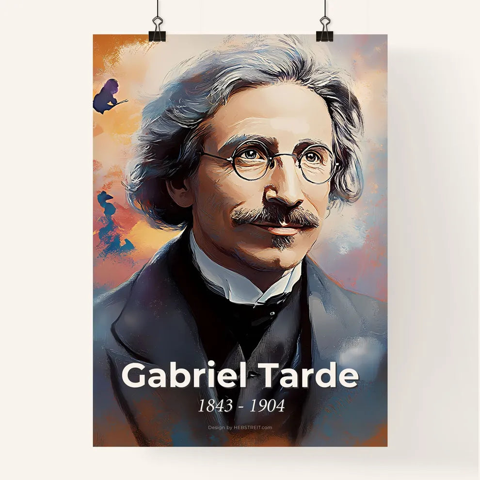 Portrait of Gabriel Tarde Poster