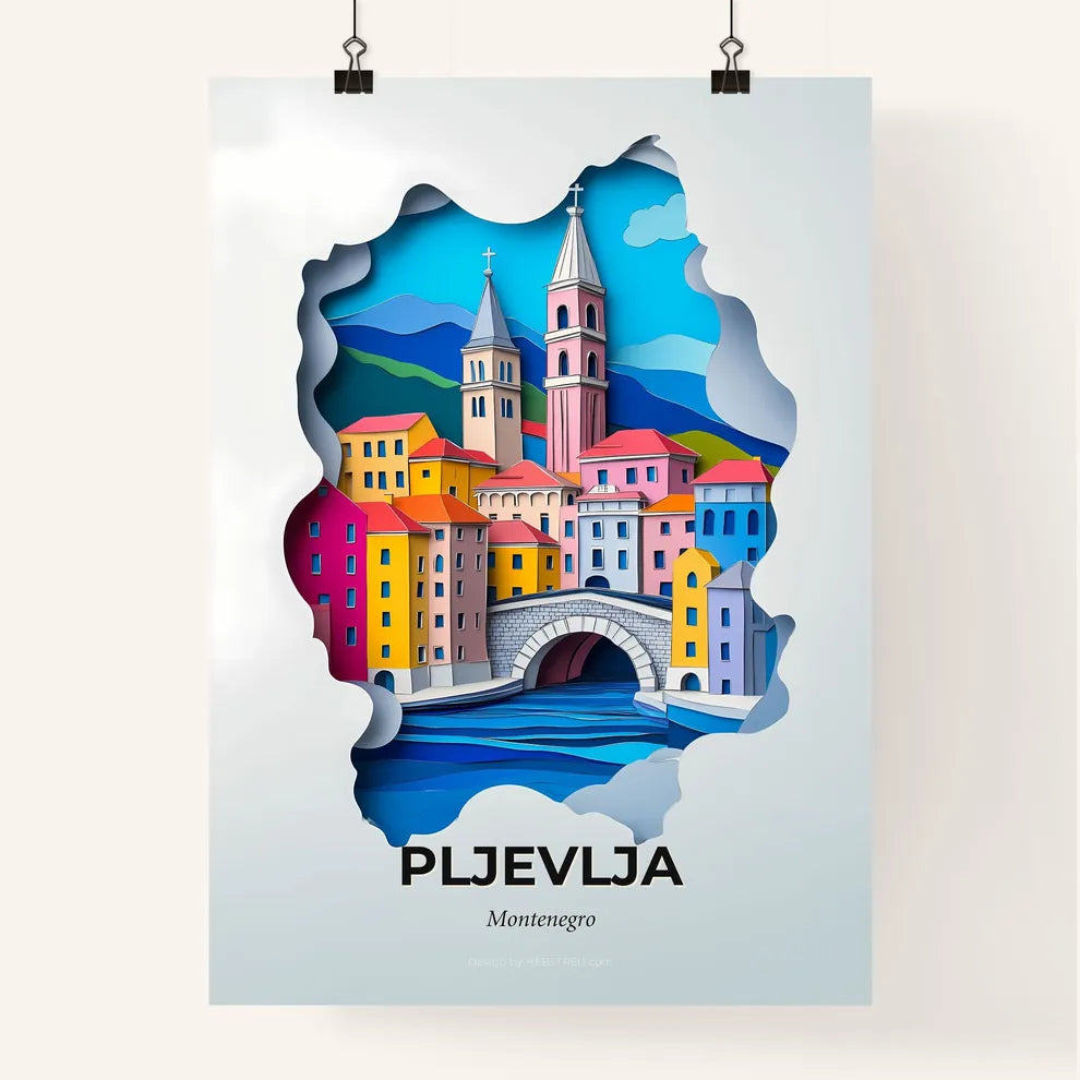 Vivid Pljevlja, Montenegro, Colorful Poster
