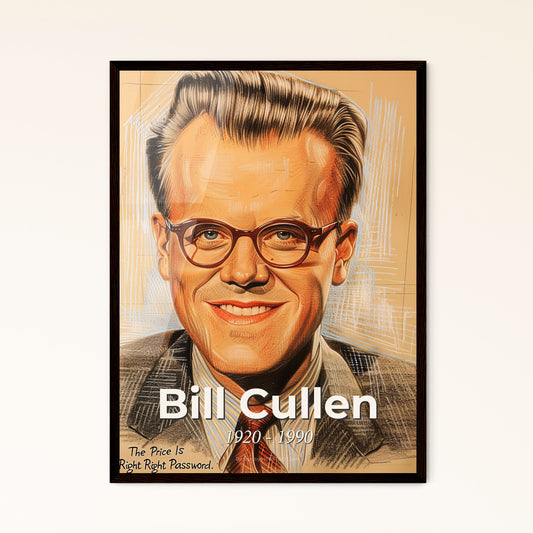 Bill Cullen: Iconic Game Show Host - Vibrant Contemporary Art Print Celebrating a TV Legend, Perfect for Home Decor & Gifting