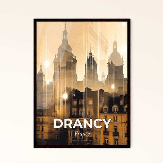 Drancy Skyline Double Exposure Art Poster Photo Collage