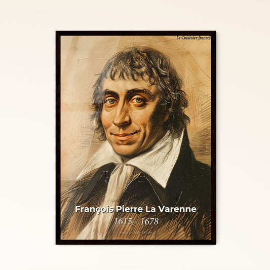 Elegant Portrait of François Pierre La Varenne: Captivating Contemporary Art Print for Home Decor - Timeless Culinary Icon